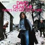 David Gilmour – There's No Way Out Of Here (Single)