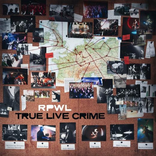 RPWL Veröffenlichen Livealbum ‘True Live Crime’ Auf Blu-Ray | 2Vinyl ...